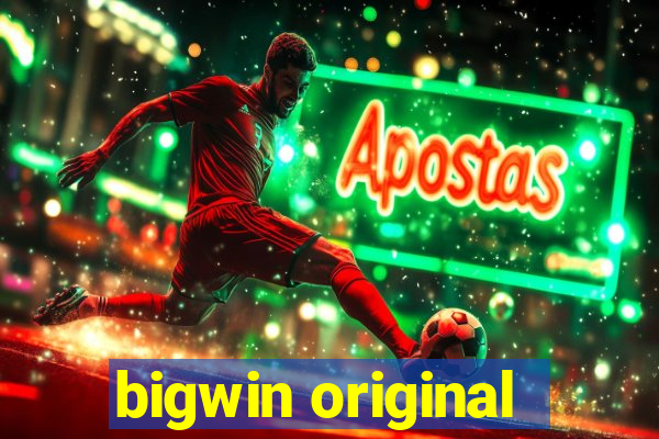 bigwin original